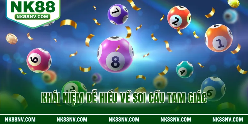 Khái niệm dễ hiểu về soi cầu tam giác