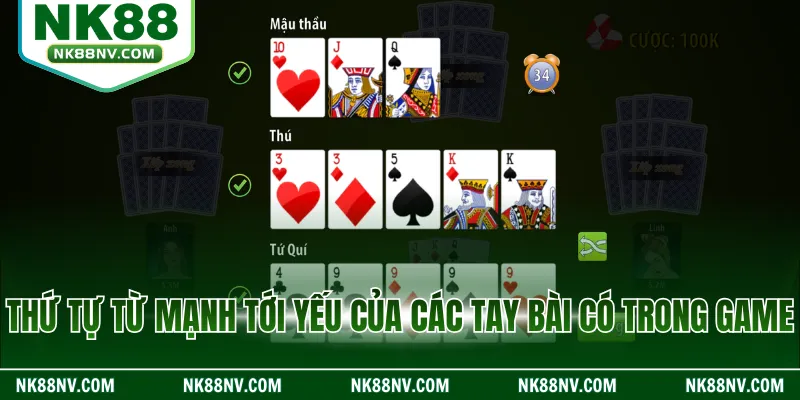 Thứ tự từ mạnh tới yếu của các tay bài có trong game